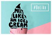 BE LIKE